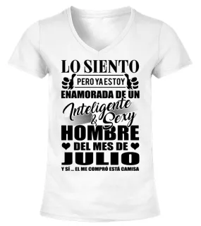 Lo siento pero ya estoy enamorada de un inteligente & sexy hombre del mes de Ju… Camiseta cuello pico Mujer